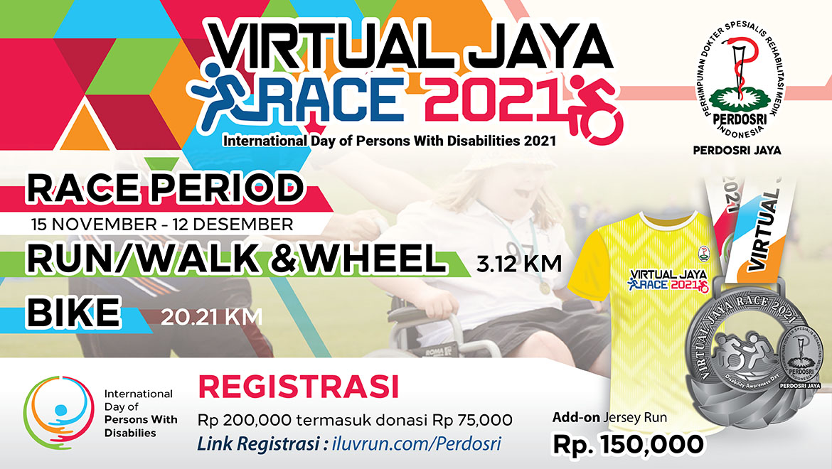 Virtual Perdosri Jaya Race 2021 dalam Rangka Hari Disabilitas Internasional 2021