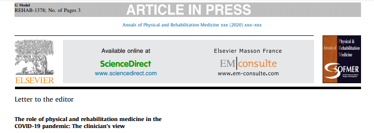 The role of physical and rehabilitation medicine in the COVID-19 pandemic: The clinician’s view